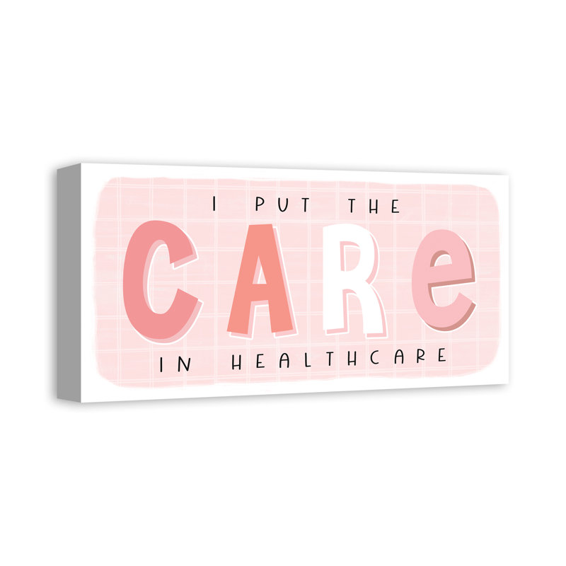«I Put the Care in Santé», reproduction d'art textuel sur toile, H 10 po x l 20 po x P 1,3 po, Toile tendue