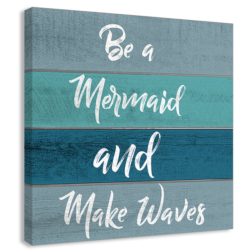 «Be a Mermaid», art, H 12 po x l 12 po x P 1,5 po, Toile