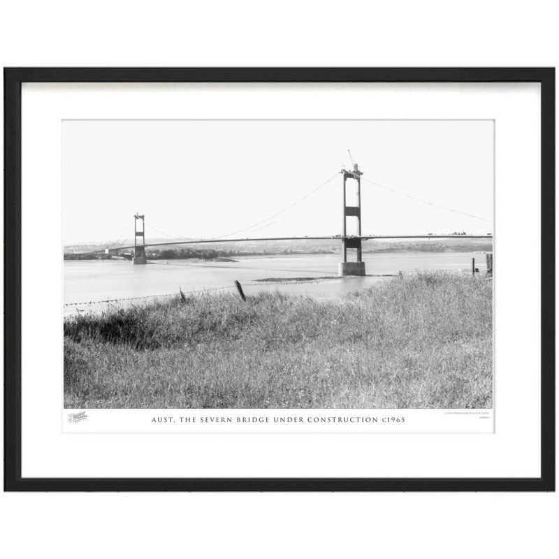 Aust, The Severn Bridge Under Construction C1965 - Single Picture Frame Print, 28cm H X 36cm W x 2cm D