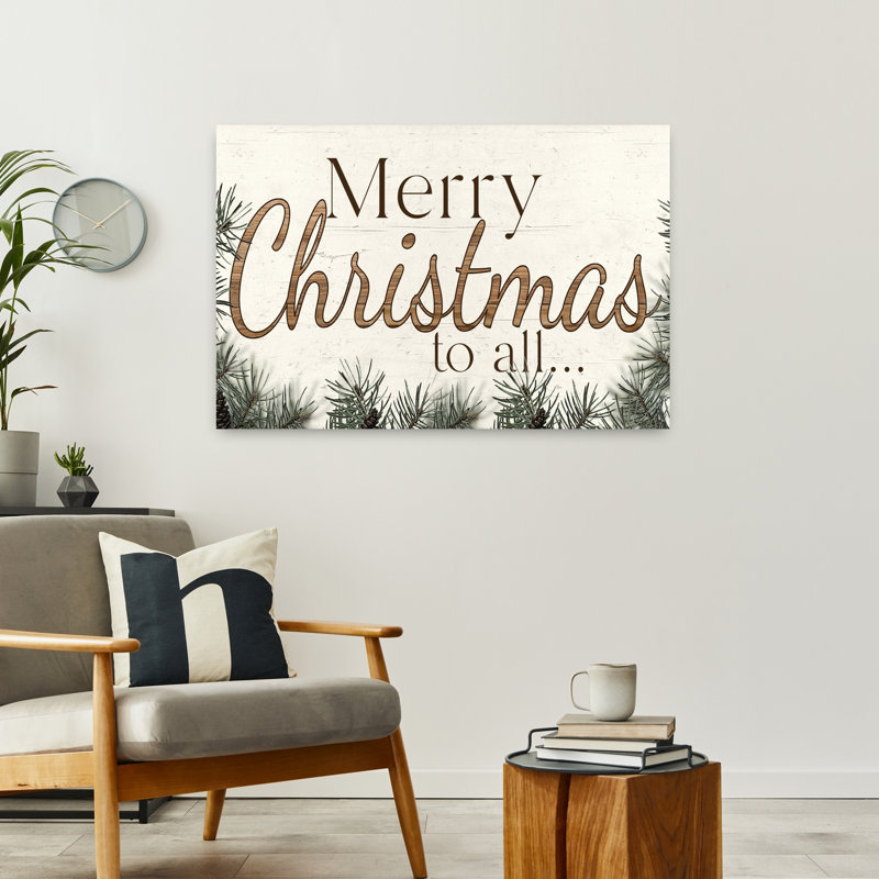 Merry Christmas To All, H 24 po x l 36 po