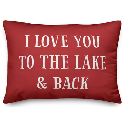  Coussin lombaire intérieur / extérieur I Love You to the Lake and Back