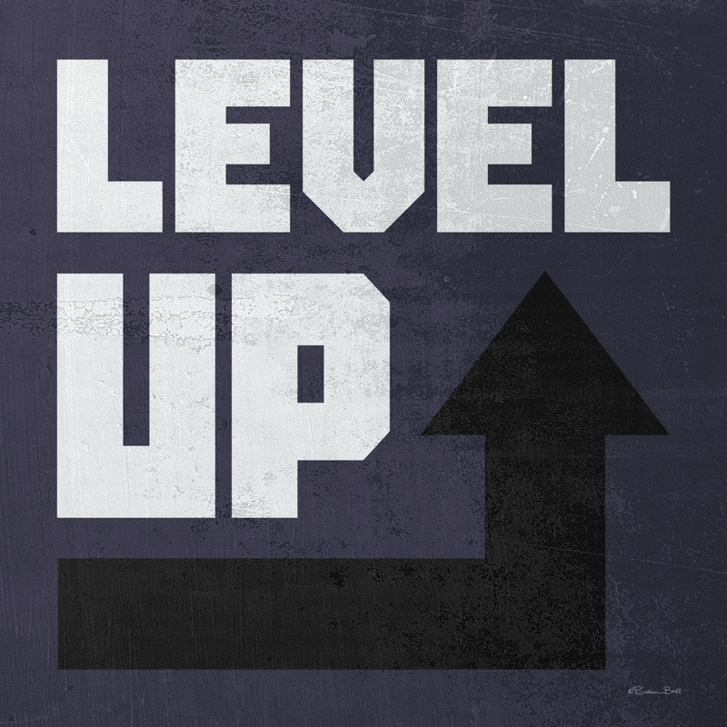 "Level Up On Canvas" par Susan Ball, art textuel, H 12 po x l 12 po