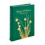 Bunny Williams: Life in the Garden Leather Bound Book