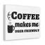 Décoration murale inspirante «Coffee Makes Me Motivation»-1428521361