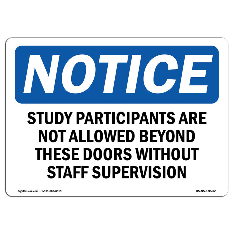 Study Participants are Not Allowed Beyond Sign