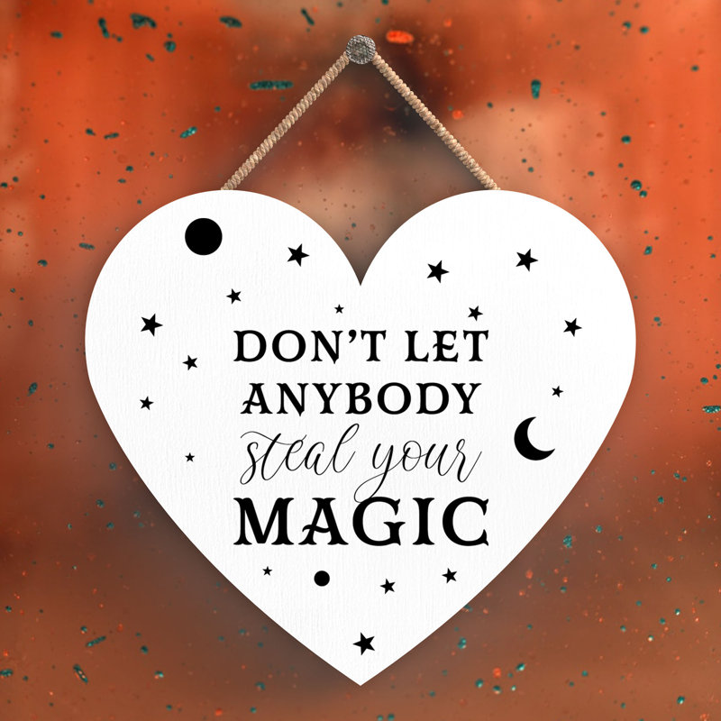Witch Dont Let Anybody Wooden Heart Plaque, White, 10cm H x 9cm W x 0.5cm D