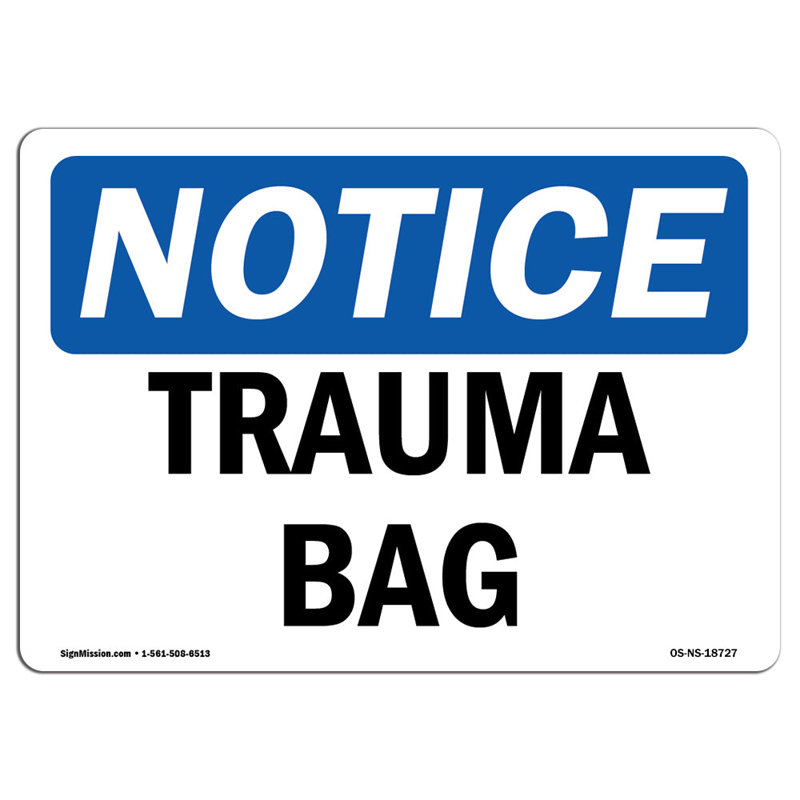 Trauma Bag Aluminum Sign 12 x 18
