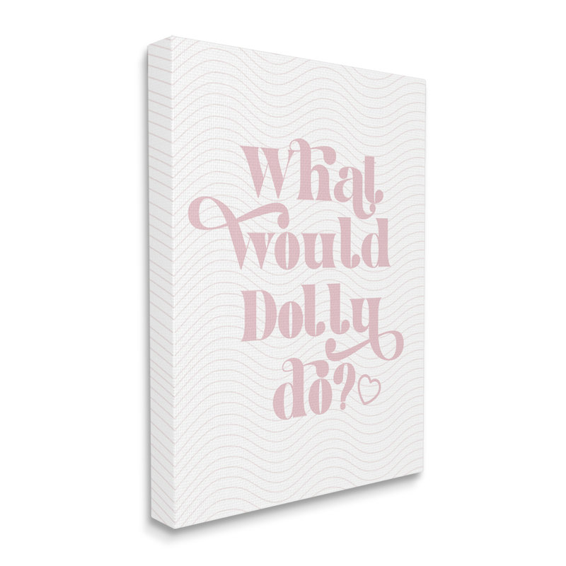 Conception d'art sur toile What What Dolly Do par Lil 'Rue, H 20 po x l 16 po x P 1,5 po