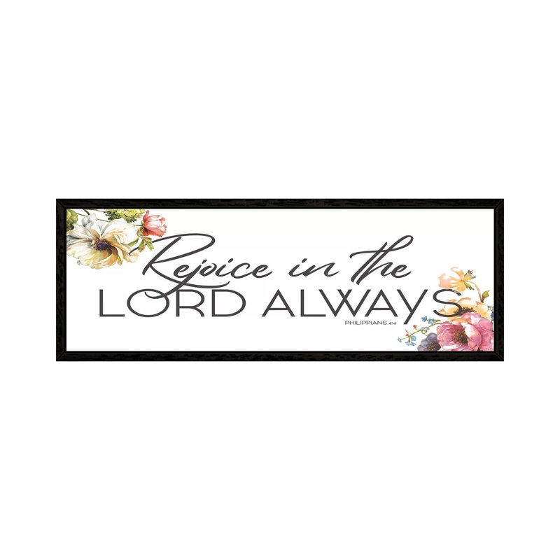 Rejoice Always by Jace Grey - Panoramic Print on Canvas, 30.48cm H x 91.44cm W x 3.81cm D, Black Framed