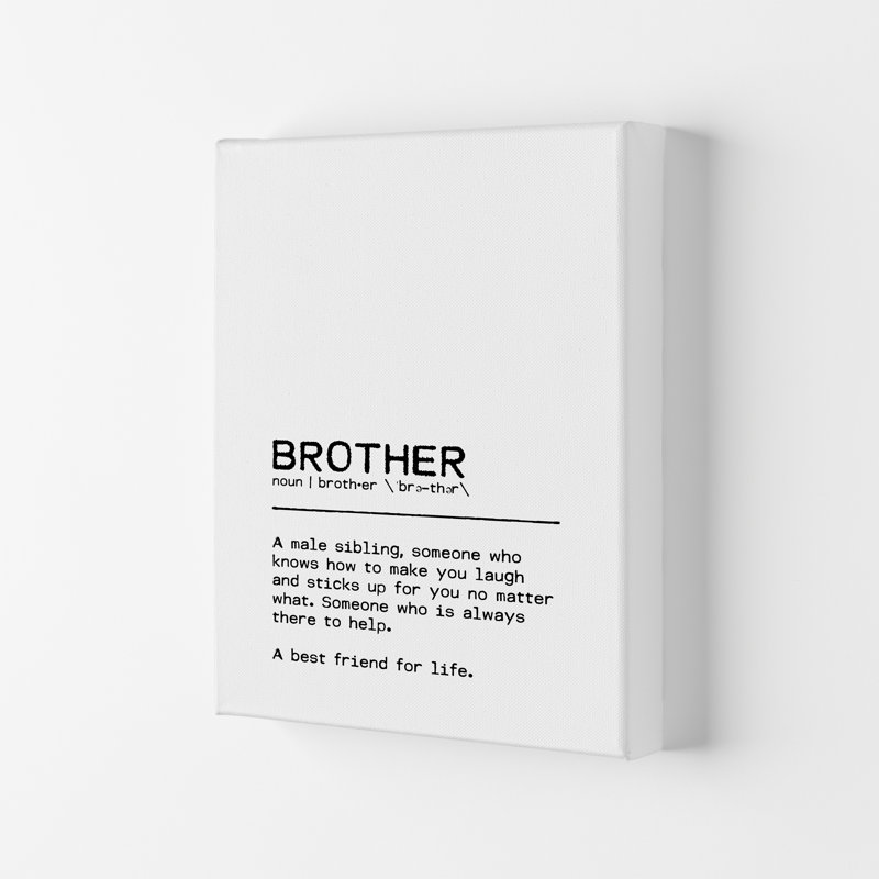 Brother Best Friend - Print, 42cm H x 29.7cm W x 4cm D, Wrapped Canvas