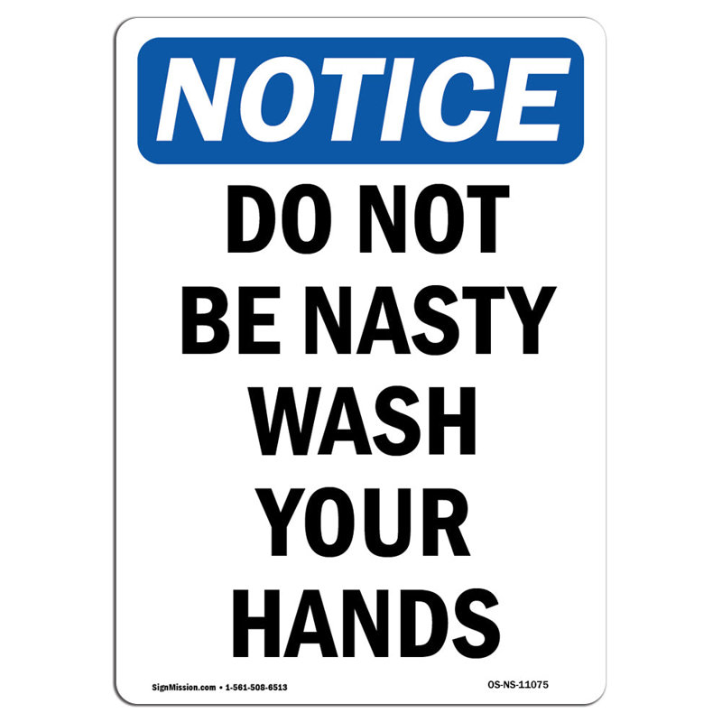 Notice Sign, 24" H x 18" W x 0.1" D