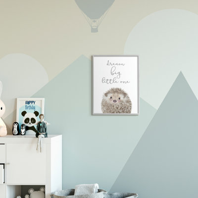 Dream Big Little One - Adorable hérisson inspirant