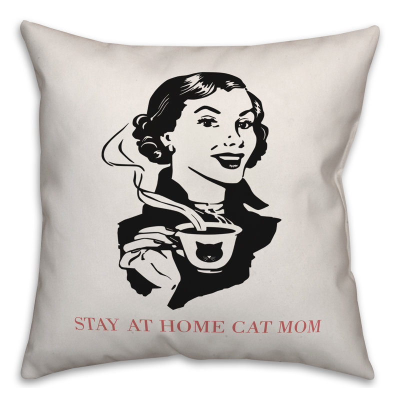  Coussin Stay Mom Home Cat Mom