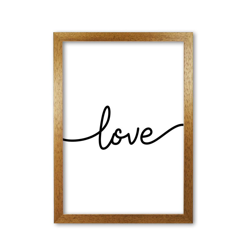 Love Textual Art Print By Pixy Paper by Pixy Paper - Single Picture Frame Print, Honey Oak, 29.7cm H x 21cm W