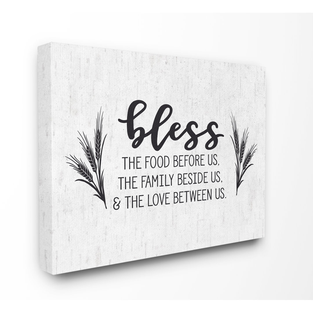 " Bless The Food And Family With Wheat Subtle Birch Typography " Winston Porter 