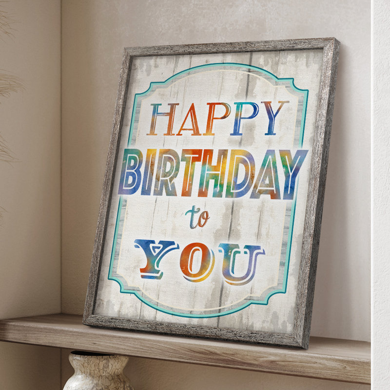 «Happy Birthday to You», reproduction encadrée - bois massif, H 11 po x l 9 po