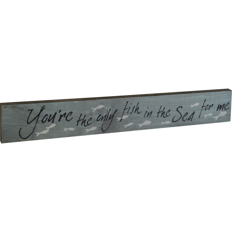 "Vous êtes le seul poisson dans la mer pour moi", décoration murale