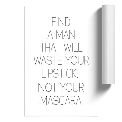 Find a Man - Frameless Print