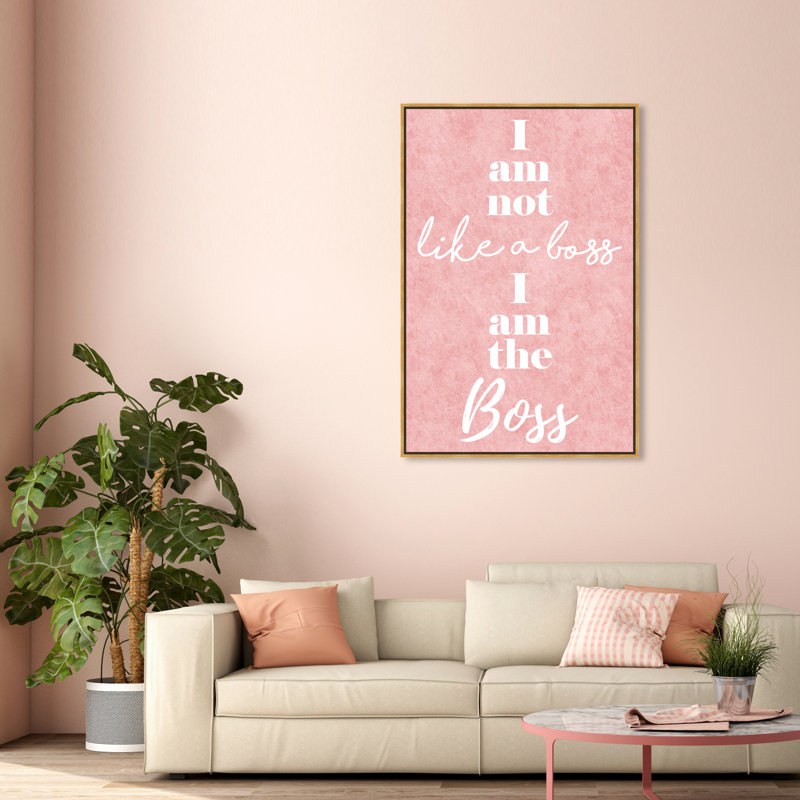 «I Am the Boss», reproduction d'art textuel sur toile, H 54 po x l 36 po x P 1,5 po, Toile encadrée d'or