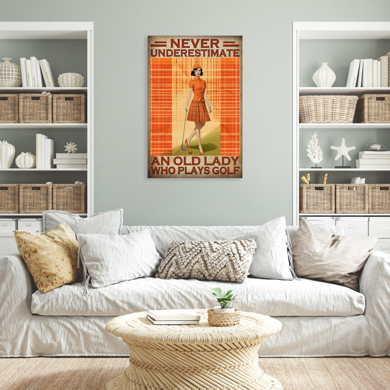 " An Old Lady Who Plays Golf " Graphic Art Print, 36" H x 24" W x 1.25" D