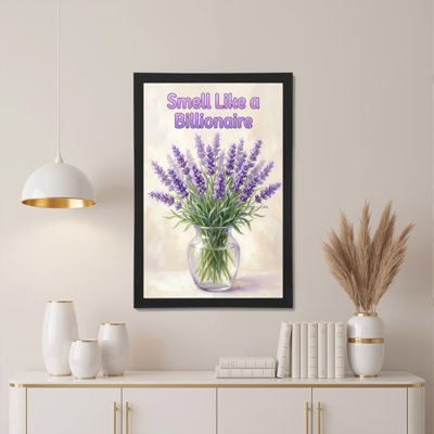 Lavender Bouquet In Glass Vase With Smell Like A Billionaire Text Canvas Wrapped Wall Art Oil Painting Print For Home Office Decor