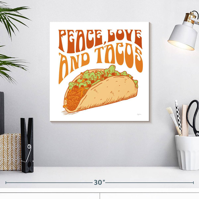 Ketti Peace Love And Tacos, 16" H x 16" W
