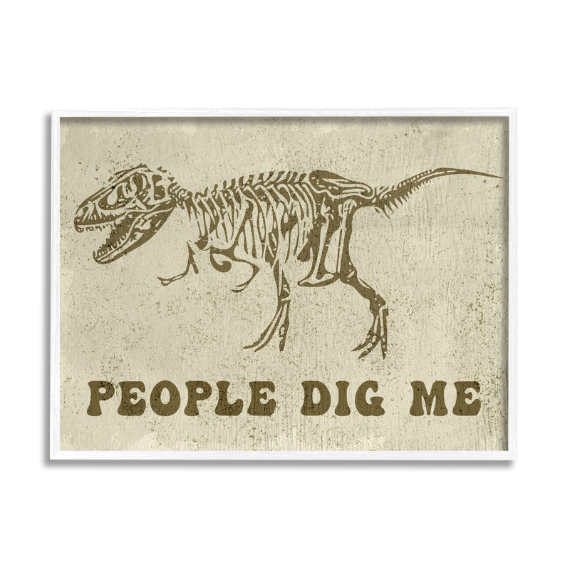 «People Dig Me», phrase amusante, T-Rex, dinosaure squelette noir, estampe numérique encadrée, art texturé par Daphne Polselli