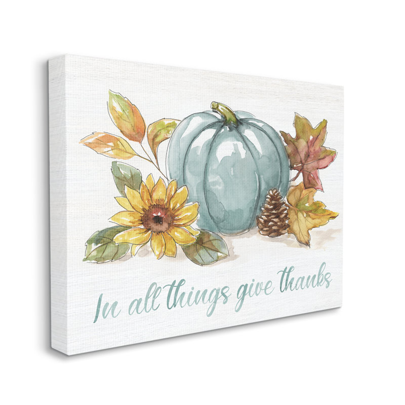 In All Things donner des mercis sentiment bleu citrouille par Nan - peinture, H 16 po x l 20 po, Toile tendue