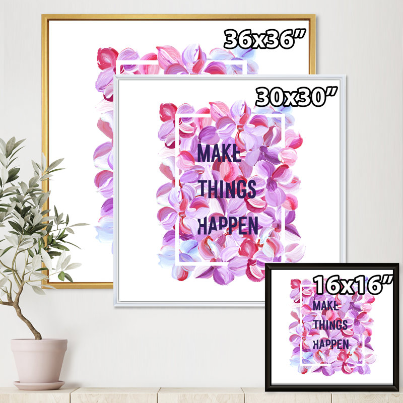 «Make Things Happen» - Art textuel sur toile, H 36 po x l 36 po x 1,5 po, Cadre flottant noir