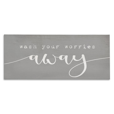 «Wash Your Worries Away» dans la salle de bain