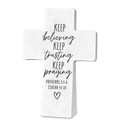 Croix de table «Keep Believing Trusting»