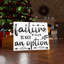 Failure Is Not An Option - Wrapped Canvas Print