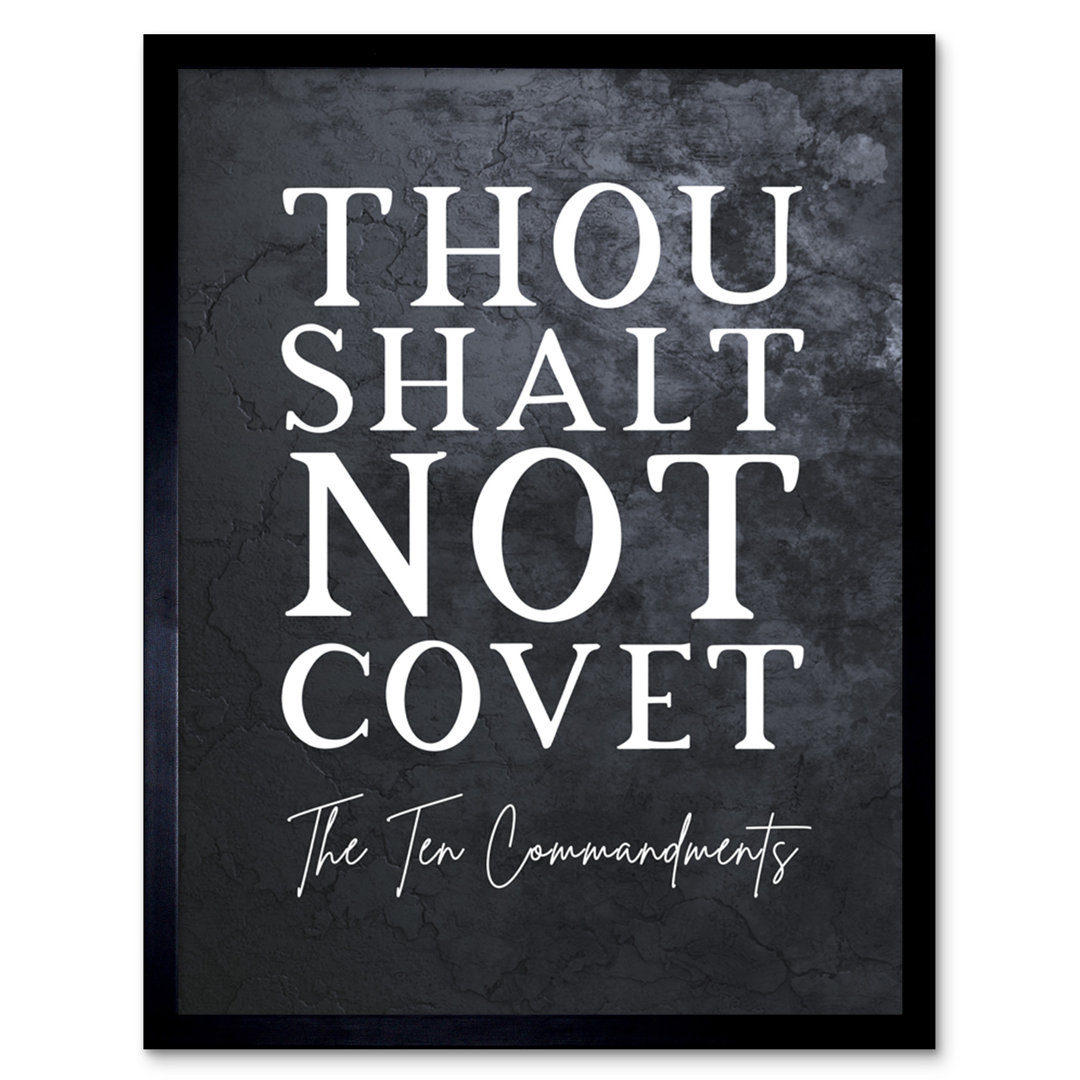 Ten Commandments Thou Shalt Not Covet - Single Picture Frame Typography