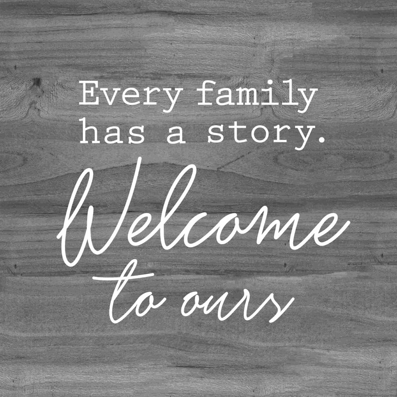 Family Story Welcome, L 12 po x H 12 po