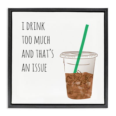 Buvez trop de café