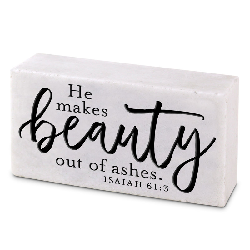 Plaque en pierre moulée «He Makes Beauty»