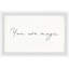 You Are Magic - Single Picture Frame Print-1409160985