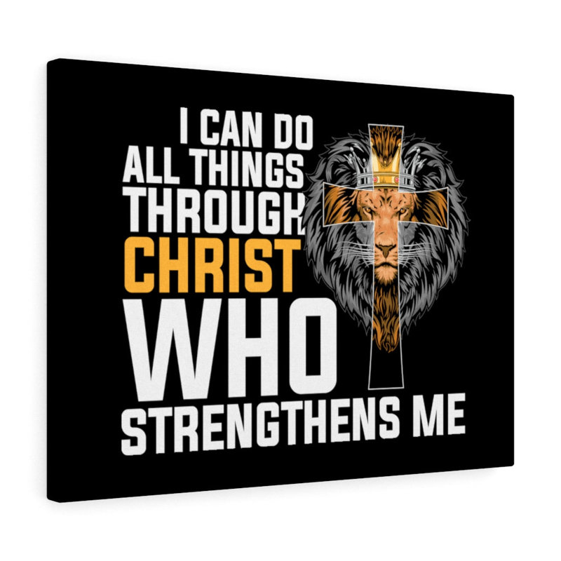 Who Strengthens Me 1 Piece Wrapped Canvas Wall Art, 28cm H x 36cm W