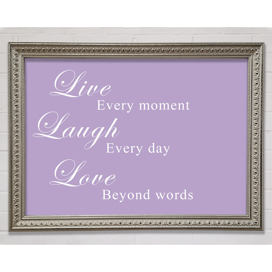 Gerahmtes Leinwandbild Love Quote Live Laugh Love White