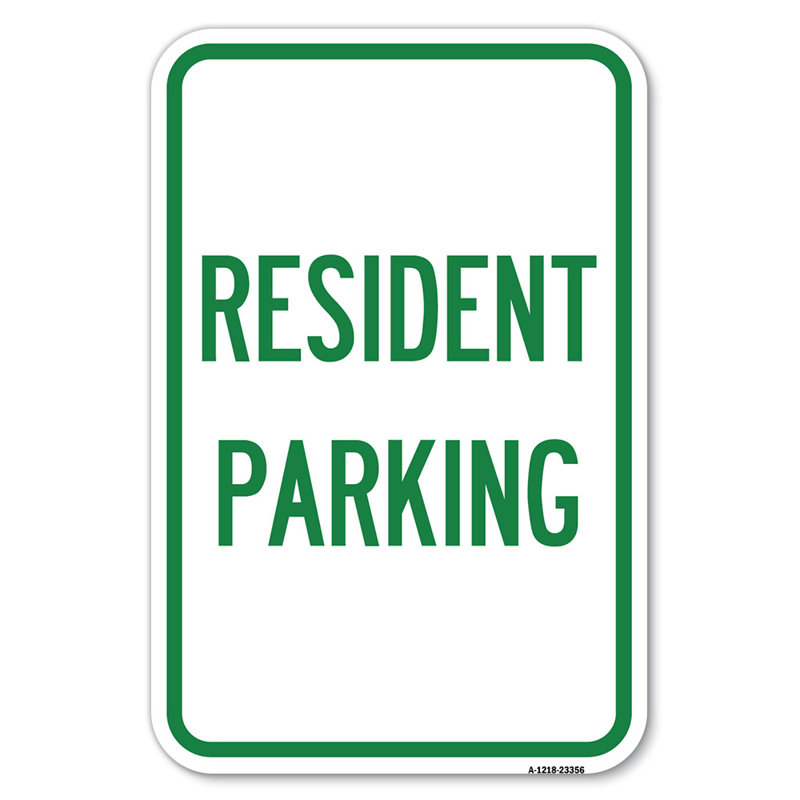 Panneau de stationnement - Stationnement résident / 23356, H 18 po x l 12 po x P 1 po