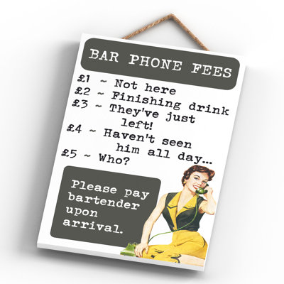 Bar Phone Fees - Print on MDF