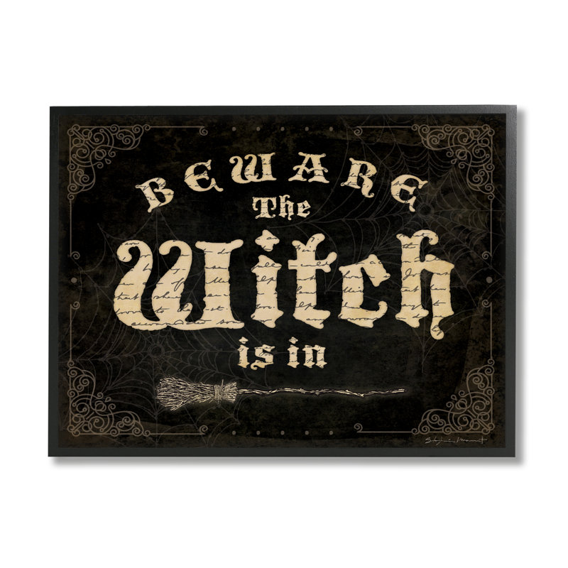 "Beware The Witch", phrase encadrée sur bois par Stephanie Workman Marrott, impression, Giclée encadrée noir minuit