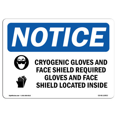 Cryogenic Gloves and Face Shield Sign