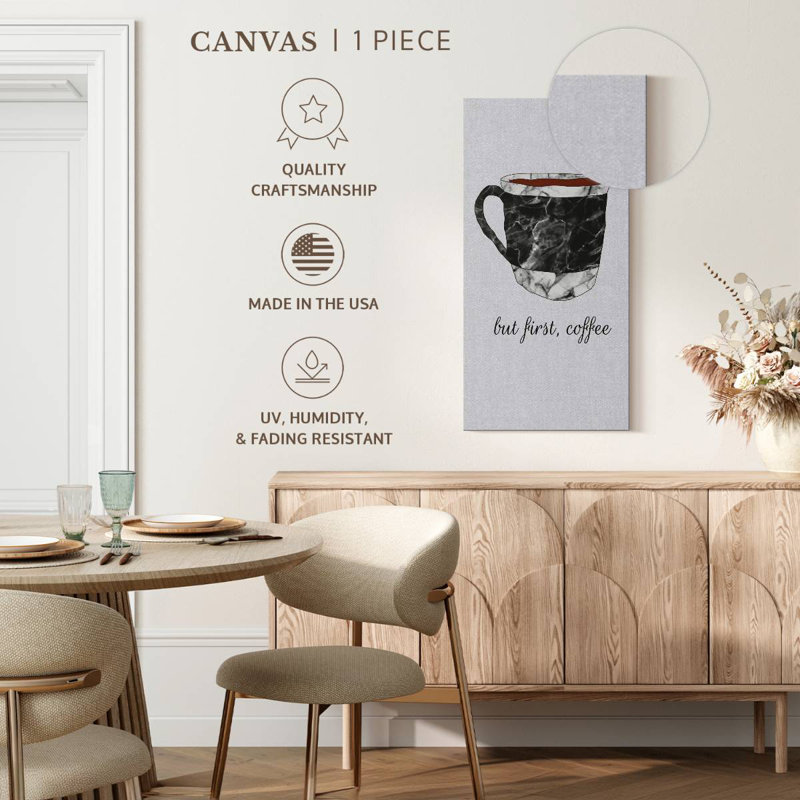 Coffee First Quote, 24" H x 12" W