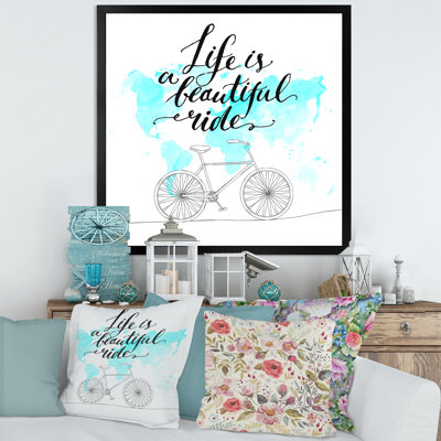 " Life Is A Beautiful Ride "