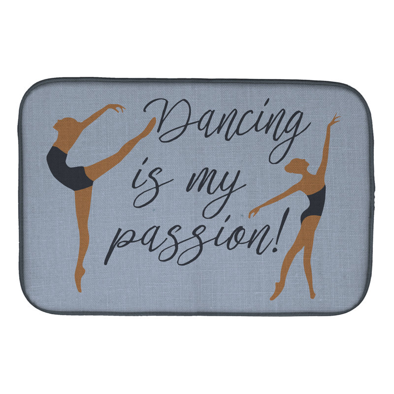 Tapis de séchage danse is my passion