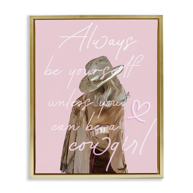 «Be Yourself Cowgirl», art mural encadré par Amelia Noyes, Cadre flottant métallique doré, H 21 po x l 17 po
