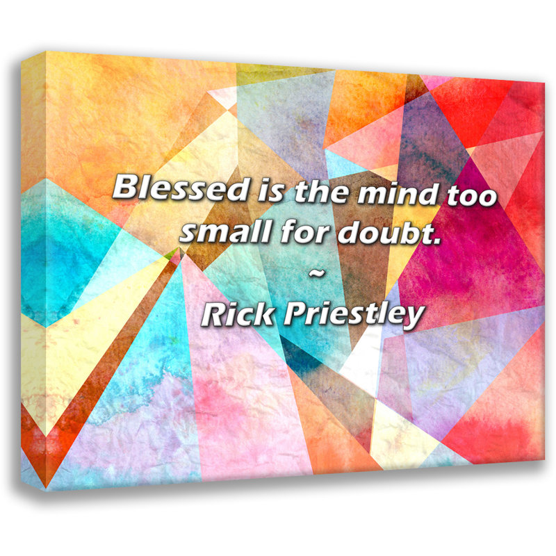 Citation de Rick Priestley: «Blessed is the mind's trop petit pour le doute., H 20 po x l 24 po