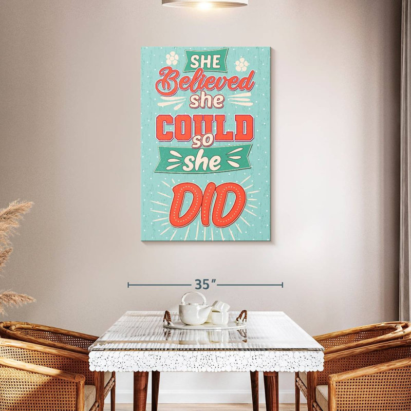Tergel She Believed She pourraient une typographie positive, H 45 po x l 30 po