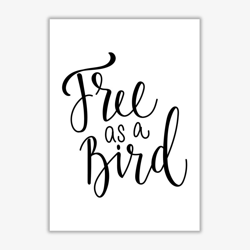 Free As A Bird - Print, No Frame, 60 cm H x 42 cm W x 1 cm D